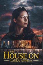 The House On Laura Anne Dr  (2024) [1080p] [WEBRip] [YTS]