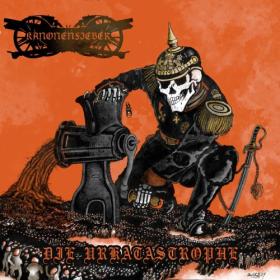 Kanonenfieber - Die Urkatastrophe (2024) [24Bit-44.1kHz] FLAC [PMEDIA] ⭐️