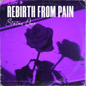 Status Quo - Rebirth from Pain (2024) [24Bit-44.1kHz] FLAC [PMEDIA] ⭐️