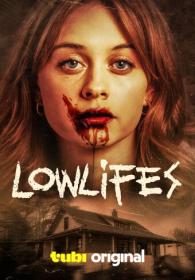 Lowlifes 2024 720p WEB-DL x264 BONE