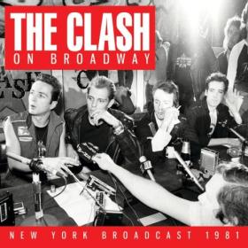 The Clash - On Broadway (2024) [16Bit-44.1kHz] FLAC [PMEDIA] ⭐️