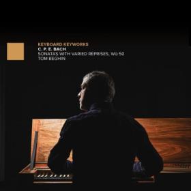 Tom Beghin - C  P  E  Bach Sonatas with Varied Reprises Wq  50 (2024) [24Bit-96kHz] FLAC [PMEDIA] ⭐️