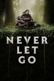 Never Let Go 2024 V 2 720p HDCAM-C1NEM4[TGx]