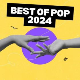 Various Artists - Best of Pop 2024 (2024) Mp3 320kbps [PMEDIA] ⭐️