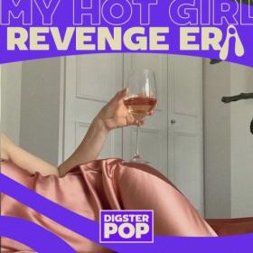 Various Artists - my hot girl revenge era by Digster Pop (2024) Mp3 320kbps [PMEDIA] ⭐️