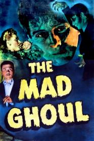 The Mad Ghoul (1943) [1080p] [BluRay] [YTS]