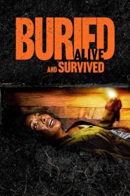 Buried Alive And Survived (2024) [720p] [WEBRip] [YTS]