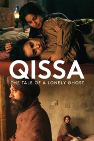 Qissa The Tale Of A Lonely Ghost (2013) [1080p] [WEBRip] [YTS]