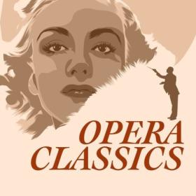 Various Artists - Opera Classics (2024) Mp3 320kbps [PMEDIA] ⭐️