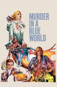 Murder In A Blue World (1973) [720p] [BluRay] [YTS]