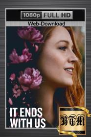 It Ends With Us 2024 1080p WEB-DL ENG LATINO HINDI DDP5.1 Atmos H264-BEN THE