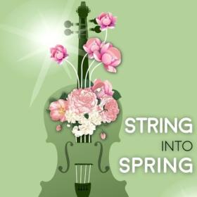 Various Artists - String Into Spring (2024) Mp3 320kbps [PMEDIA] ⭐️