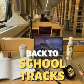 Various Artists - back to school tracks (2024) Mp3 320kbps [PMEDIA] ⭐️