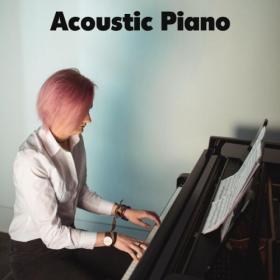 Various Artists - Acoustic Piano (2024) Mp3 320kbps [PMEDIA] ⭐️