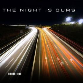 Various Artists - the night is ours (2024) Mp3 320kbps [PMEDIA] ⭐️