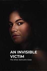 An Invisible Victim The Eliza Samudio Case (2024) [720p] [WEBRip] [YTS]