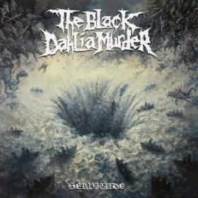 The Black Dahlia Murder - Servitude (2024) [24Bit-48kHz] FLAC [PMEDIA] ⭐️