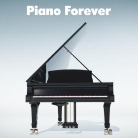 Various Artists - Piano Forever (2024) Mp3 320kbps [PMEDIA] ⭐️