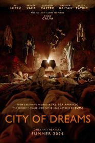 City Of Dreams (2023) [720p] [WEBRip] [YTS]