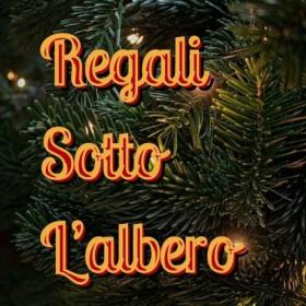 Various Artists - Regali sotto l'albero (2024) Mp3 320kbps [PMEDIA] ⭐️