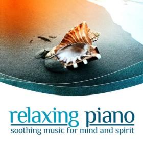 Various Artists - Relaxing Piano (2024) Mp3 320kbps [PMEDIA] ⭐️