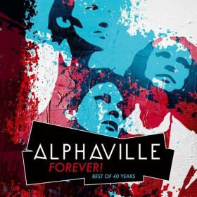 Alphaville - FOREVER! Best Of 40 Years (2024) Mp3 320kbps [PMEDIA] ⭐️