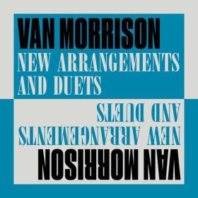 Van Morrison - New Arrangements And Duets (2024) Mp3 320kbps [PMEDIA] ⭐️