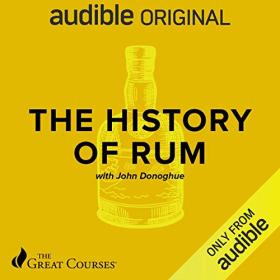 John Donoghue - 2020 - The History of Rum (History)