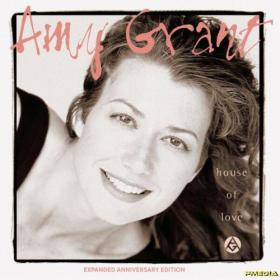 Amy Grant - House Of Love (Expanded Anniversary Edition) (2024) [24Bit-96kHz] FLAC [PMEDIA] ⭐️