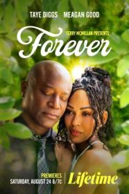 Terry Mcmillan Presents Forever 2024 720p WEB-DL H264 BONE