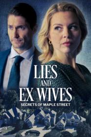 Lies And EX Wives Secrets on Maple Street 2024 720p WEB-DL H264 BONE