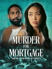 Murder for mortgage Secrets On Maple Street 2024 720p WEB-DL H264 BONE