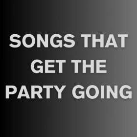 Various Artists - Songs That Get The Party Going (2024) Mp3 320kbps [PMEDIA] ⭐️