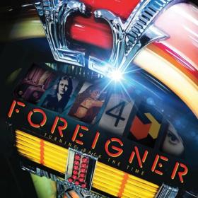 Foreigner - Turning Back the Time (2024) [16Bit-44.1kHz] FLAC [PMEDIA] ⭐️