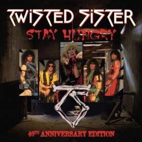 Twisted Sister - Stay Hungry (40th Anniversary Edition) (2024) [24Bit-96kHz] FLAC [PMEDIA] ⭐️