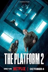 The Platform 2 - Il buco - Capitolo 2 (2024) 1080p H264 ITA SPA AC3 5.1 WEBDL Subs - LoZio