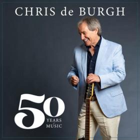 Chris De Burgh - 50 (2024) Mp3 320kbps [PMEDIA] ⭐️