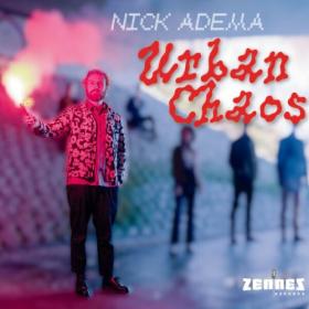 Nick Adema - Urban Chaos (2024) [24Bit-44.1kHz] FLAC [PMEDIA] ⭐️