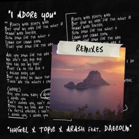 HUGEL - I Adore You (Remixes) (2024) Mp3 320kbps [PMEDIA] ⭐️