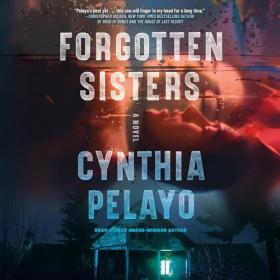 Cynthia Pelayo - 2024 - Forgotten Sisters (Horror)