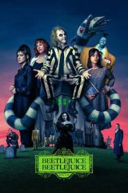 Beetlejuice Beetlejuice 2024 HDR 2160p WEB H265-BEETLEJUICE[TGx]