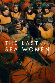 The Last of the Sea Women 2024 1080p WEB h264-ETHEL[TGx]