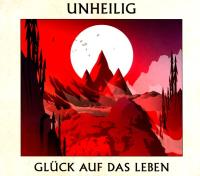 Unheilig - 2015 - Gluck Auf Das Leben [Universal] [FLAC]