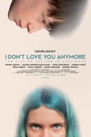 I Dont Love You Anymore (2023) [720p] [WEBRip] [YTS]