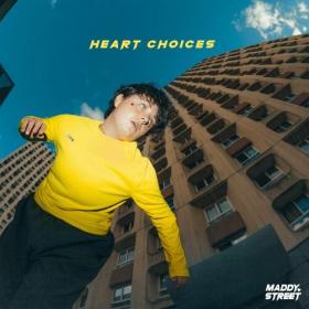 Maddy Street - Heart Choices (2024) Mp3 320kbps [PMEDIA] ⭐️