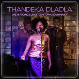 Thandeka Dladla - Nguwe (Live at Atomic Studios Cape Town South Africa Radio Edit) (2024) Mp3 320kbps [PMEDIA] ⭐️