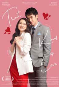 That Kind of Love 2024 1080p Tagalog WEB-DL HEVC x265 5 1 BONE