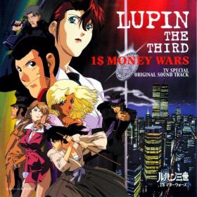 Yuji Ohno - Lupin The Third 1 Dollar Money Wars (OST) (2000 Anime Soundtrack) [Flac 16-44]