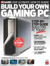 PC Gamer Specials USA - Build Your Own Gaming PC (Fall 2012)