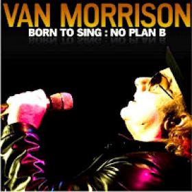 Van Morrison - Born To Sing- No Plan B (2012) mp3@160 -kawli